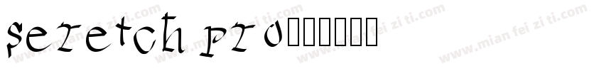 seretch pro字体转换